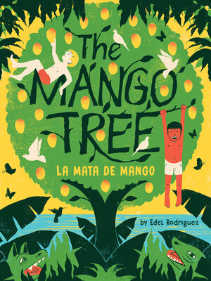 cover image of The Mango Tree (La mata de mango)